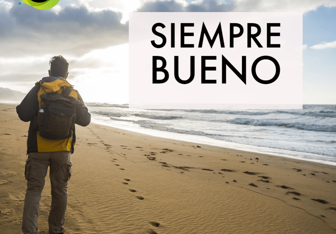 SIEMPRE BUENO