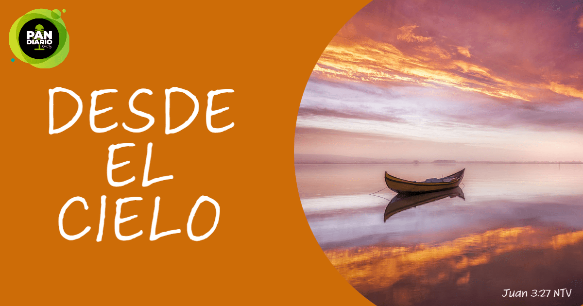 DESDE EL CIELO