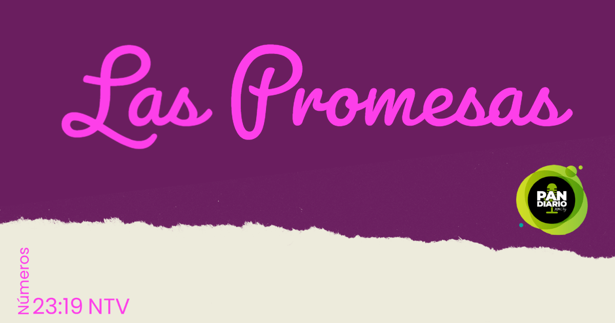 LAS PROMESAS