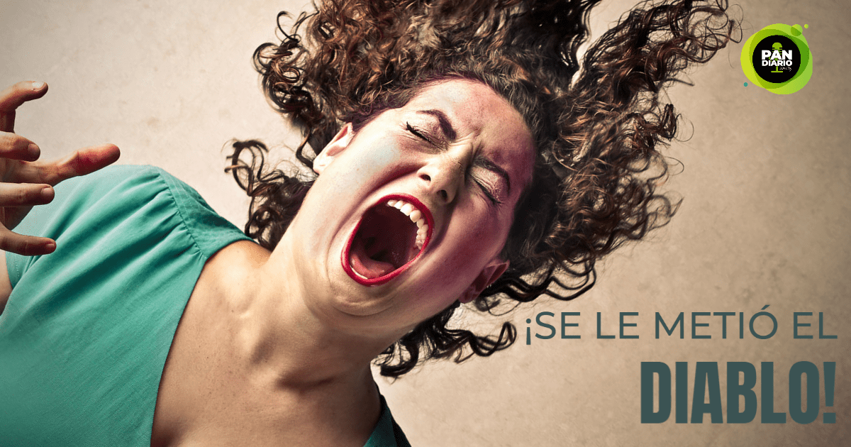 ¡SE LE METIÓ EL DIABLO!