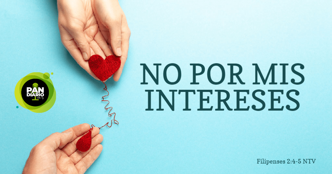 NO POR MIS INTERESES