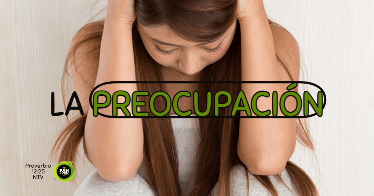 LA PREOCUPACIÓN