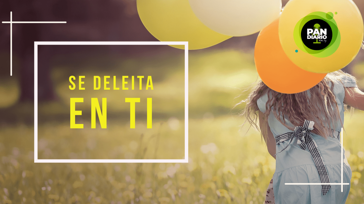 SE DELEITA EN TI