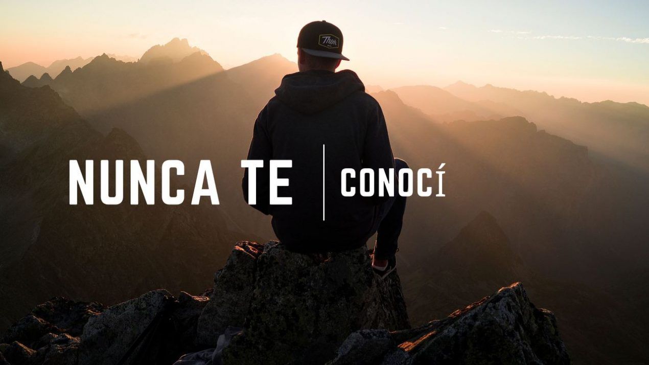 NUNCA TE CONOCÍ